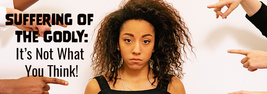 distressed woman with four hands pointing fingers at her on image. Words of Suffering of the godly: it's not what you think